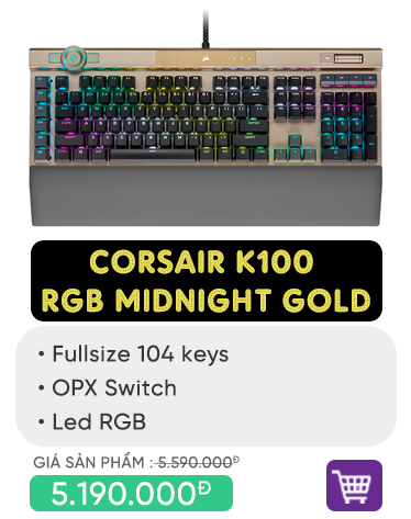 Bàn phím cơ Corsair K100 RGB Midnight Gold Optical Switch