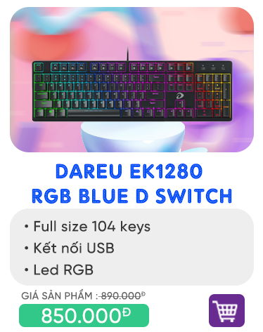 Bàn Phím DAREU EK1280 RGB Blue D Switch