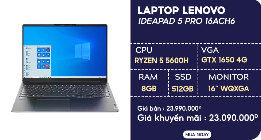 Laptop Lenovo Ideapad 5 Pro 16ACH6 82L50097VN