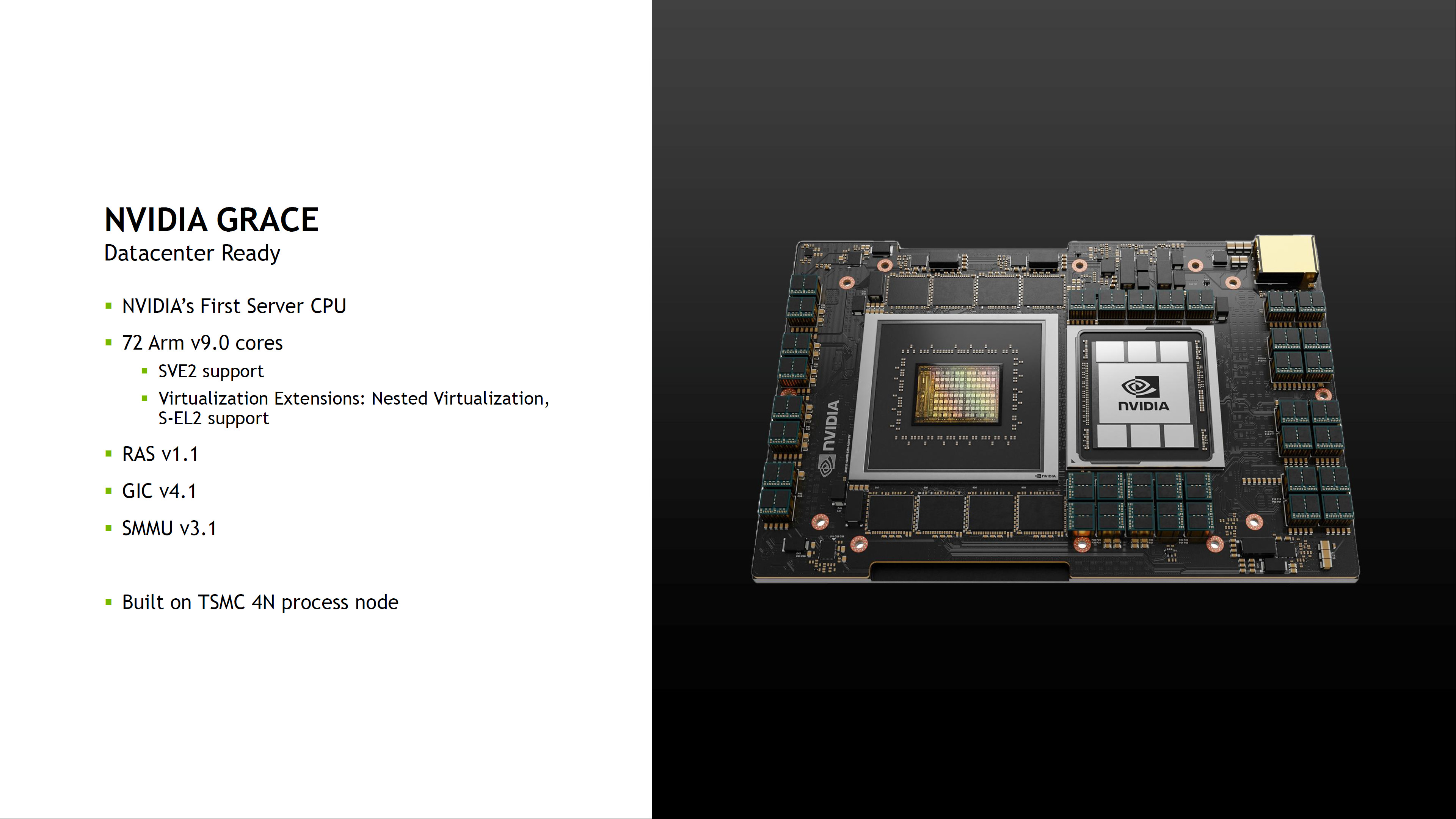 CPU NVIDIA Grace: 72 Arm V9.0 Cores, 117 MB L3, 68 PCIe