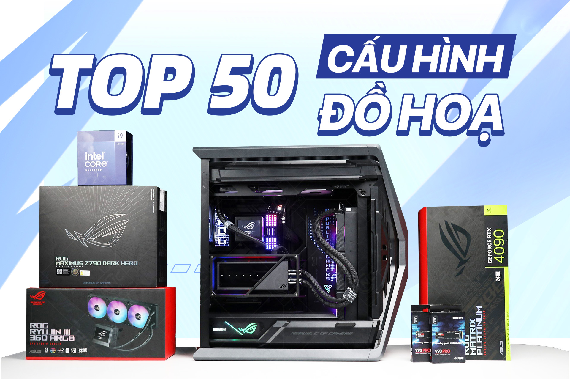 Top 50 cấu hình PC đồ họa giá tốt nhất năm 2025