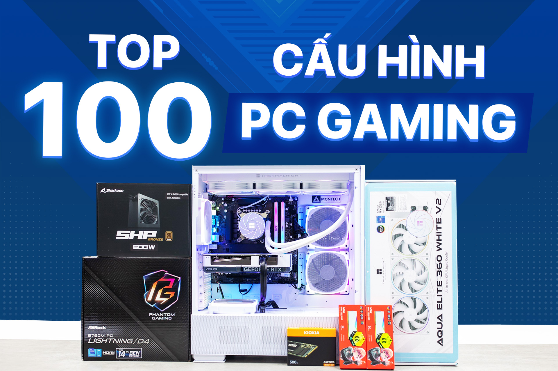 Top 100+ cấu hình PC Gaming giá tốt nhất năm 2025