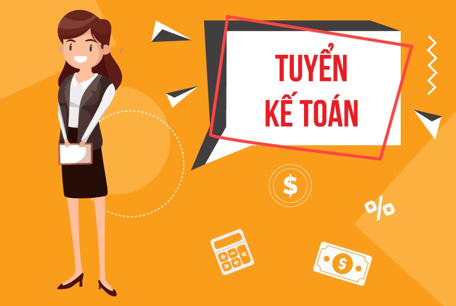 TUYỂN DỤNG NHÂN VIÊN KẾ TOÁN