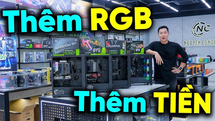 Thời buổi Build PC mà thêm RGB là thêm TIỀN