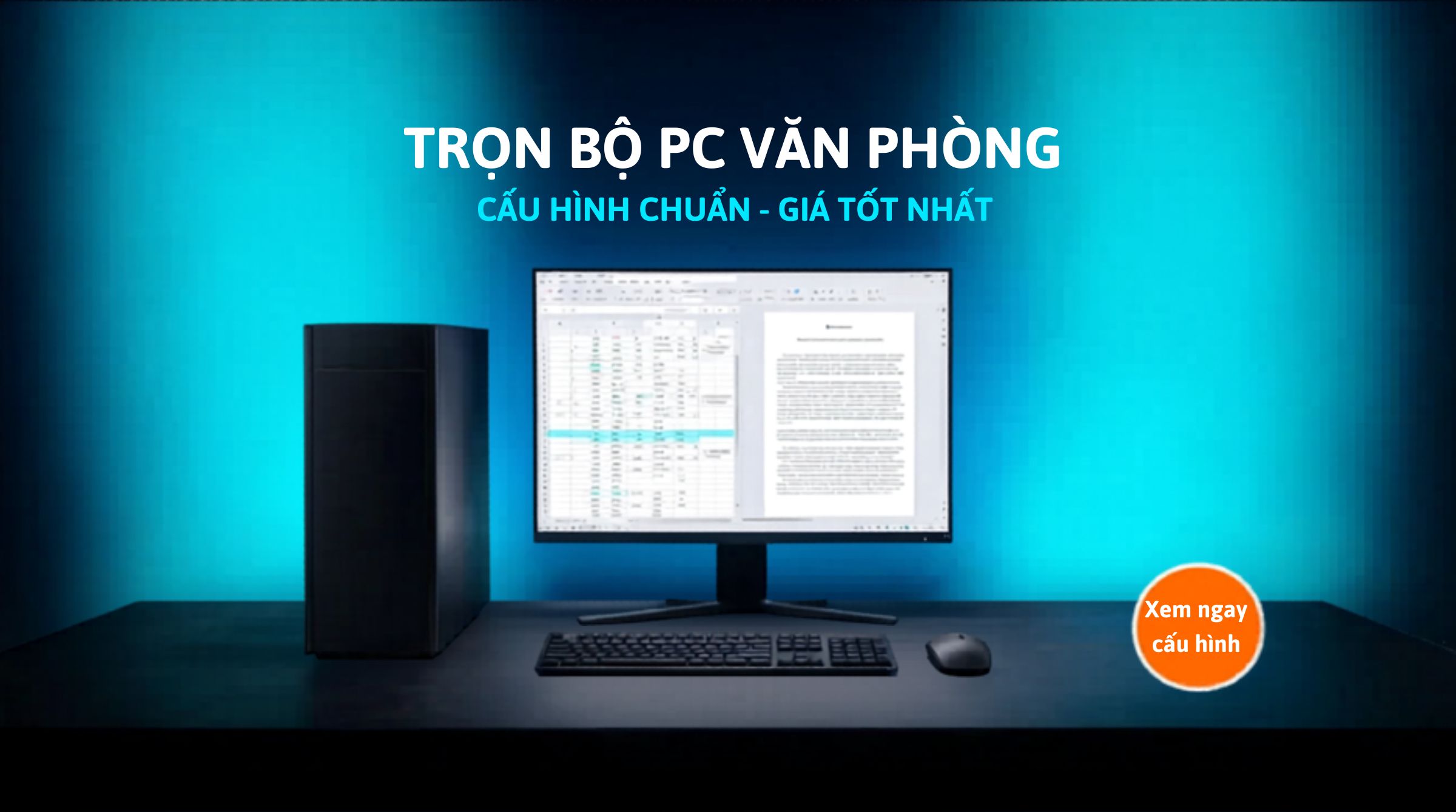Máy tính văn phòng bao nhiêu tiền? Gợi ý cấu hình theo từng nhu cầu 