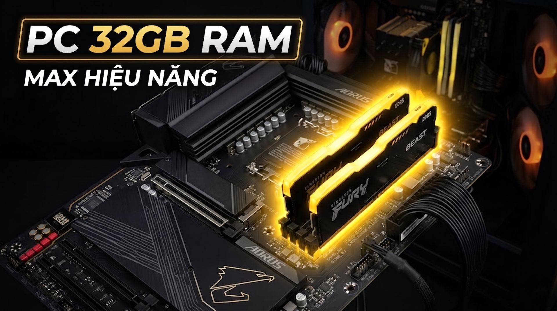 PC 32GB RAM - Điểm Ngọt Giữa Hiệu Năng và Chi Phí