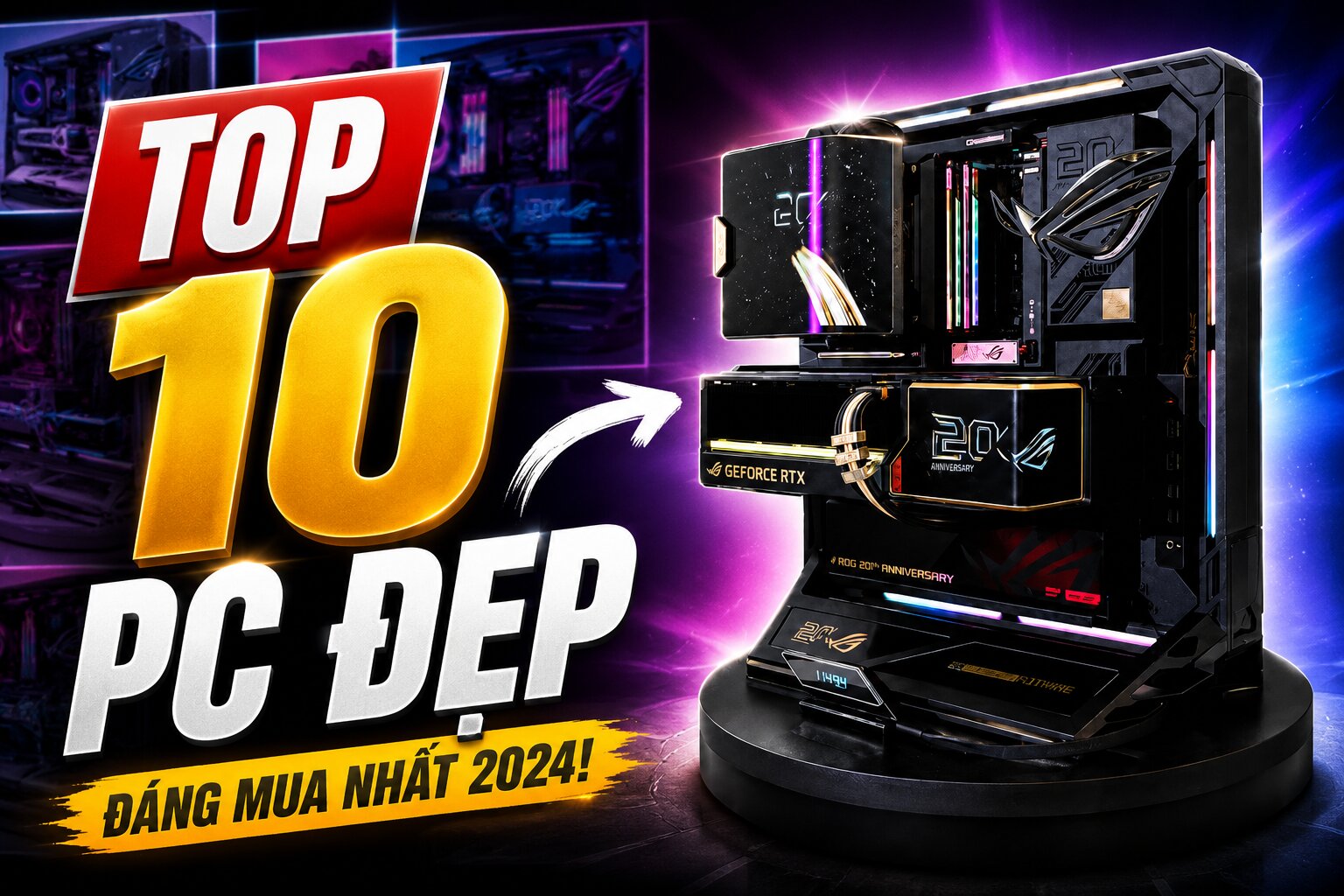 Top 10 PC Đẹp: Bộ Gaming Có Ngoại Hình Ấn Tượng 