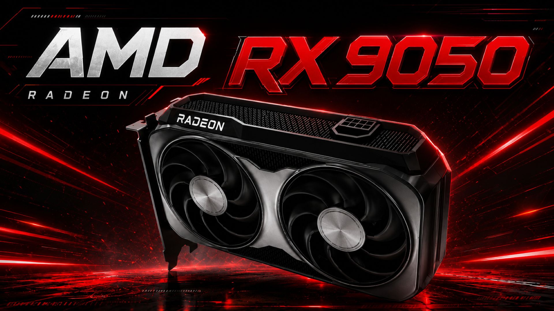 AMD Radeon RX 9050 ra mắt: card đồ họa 1080p giá tầm trung