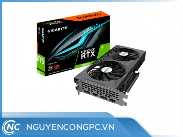 Card đồ họa GIGABYTE RTX 3060 Ti EAGLE 8GB