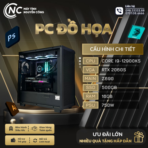 NCPC (i9-12900KS/ Z690/ 16GB RAM/ 500GB SSD/ RTX 2060 Super/ 750W)