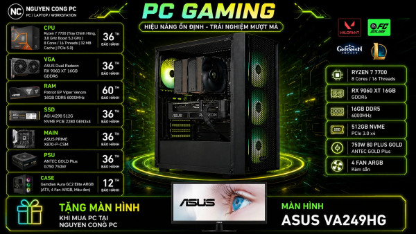 Bộ PC NCPC - [ASUS X AMD] Ryzen 7 7700, RAM 16GB, VGA RX 9060 XT 16GB [TẶNG MÀN HÌNH]