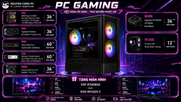 Bộ PC Gaming Ryzen 5 5500, Ram 16GB, SSD 256GB, RX 6500XT [TẶNG MÀN HÌNH]