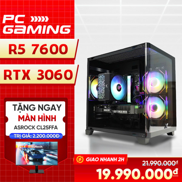 [TẶNG MÀN HÌNH] Bộ PC Gaming AMD Ryzen 5 7600, RAM 16GB DDR5, RTX 3060 12GB