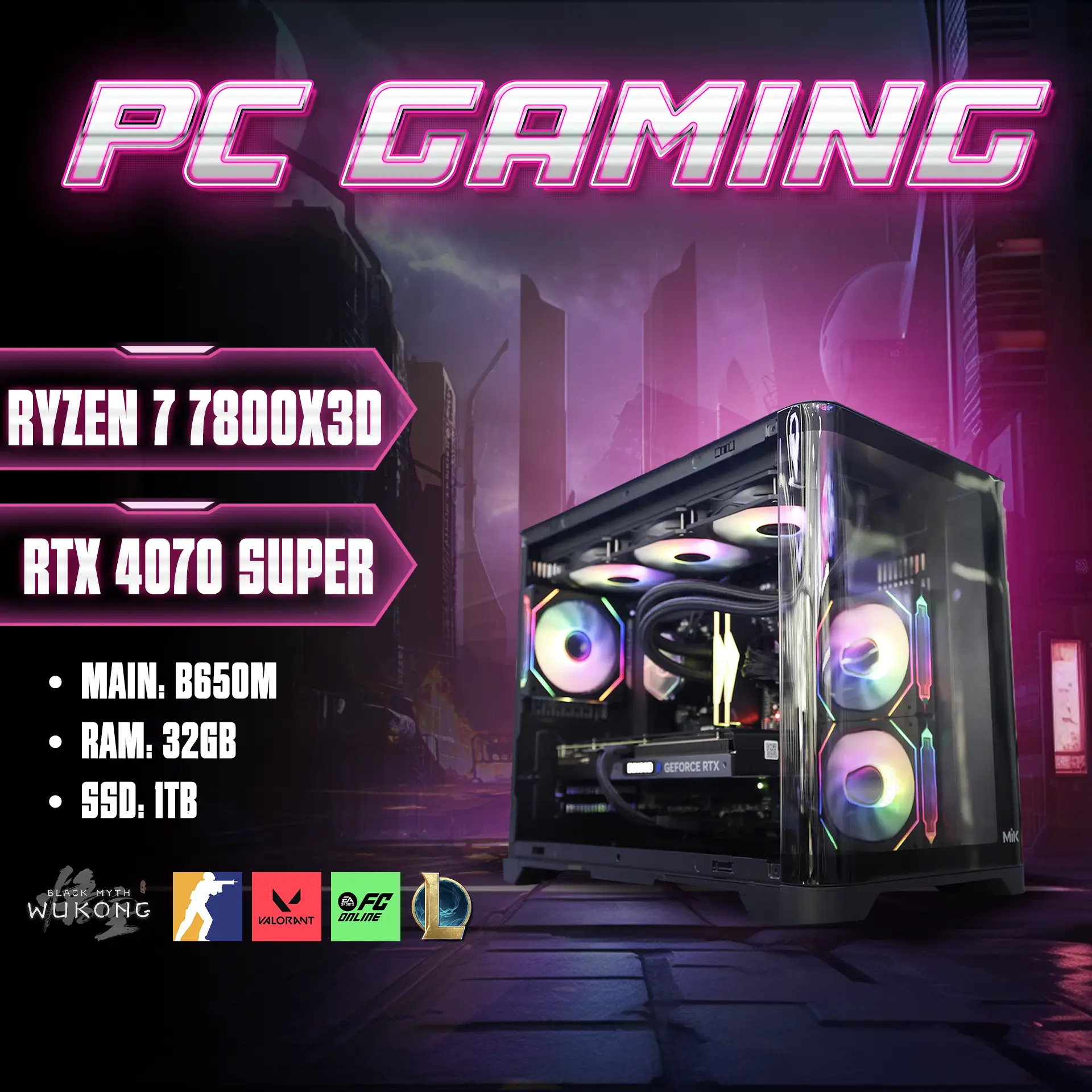 Bộ PC Gaming AMD Ryzen 7 7800X3D, RAM 32GB, RTX 4070 Super
