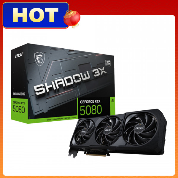 Card màn hình MSI GeForce RTX 5080 16G SHADOW 3X OC