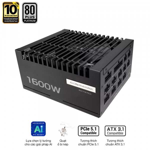 Nguồn ASUS PRO WORKSTATION 1600P (1600W, ATX 3.1, PCIe 5.0, 80 Plus Platinum, Full Modular, Range 200-240VAC, Bảo hành 10 năm)