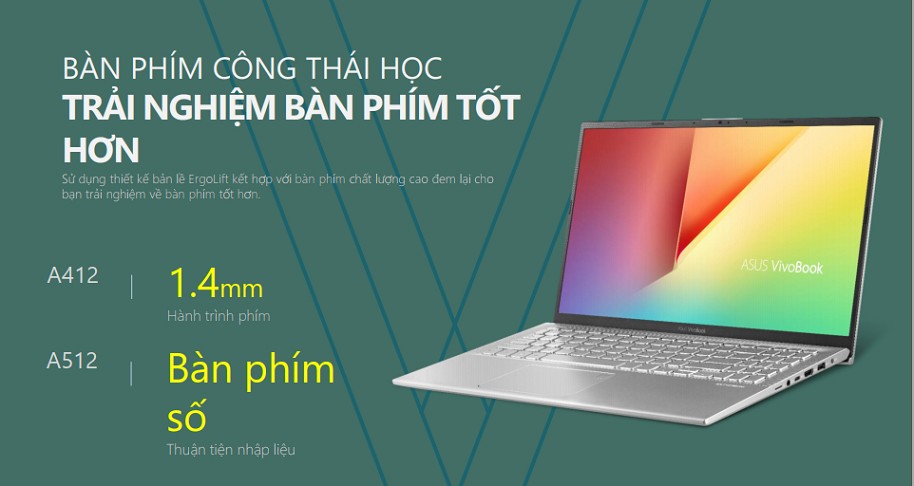 VivoBook A412DA có khoảng cách giữa các bàn phím được thiết kế hợp lý